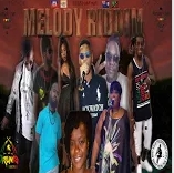 Melody Riddim Blessed Love Music