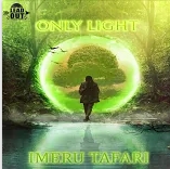 Only Light Imeru Tafari