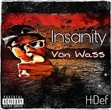 Insanity Von Wass