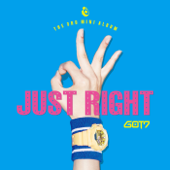 Just Right - EP GOT7