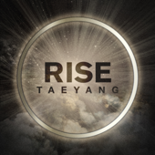 Rise TAEYANG