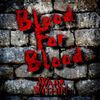 Blood for Blood A War Within