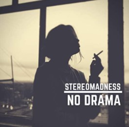 No Drama (HAYASA G Remix) StereoMadness