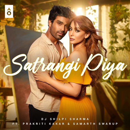 Satrangi Piya DJ Shilpi Sharma, Prakriti Kakar, Samarth Swarup