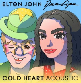 Cold Heart (Acoustic) Elton John feat.Dua Lipa